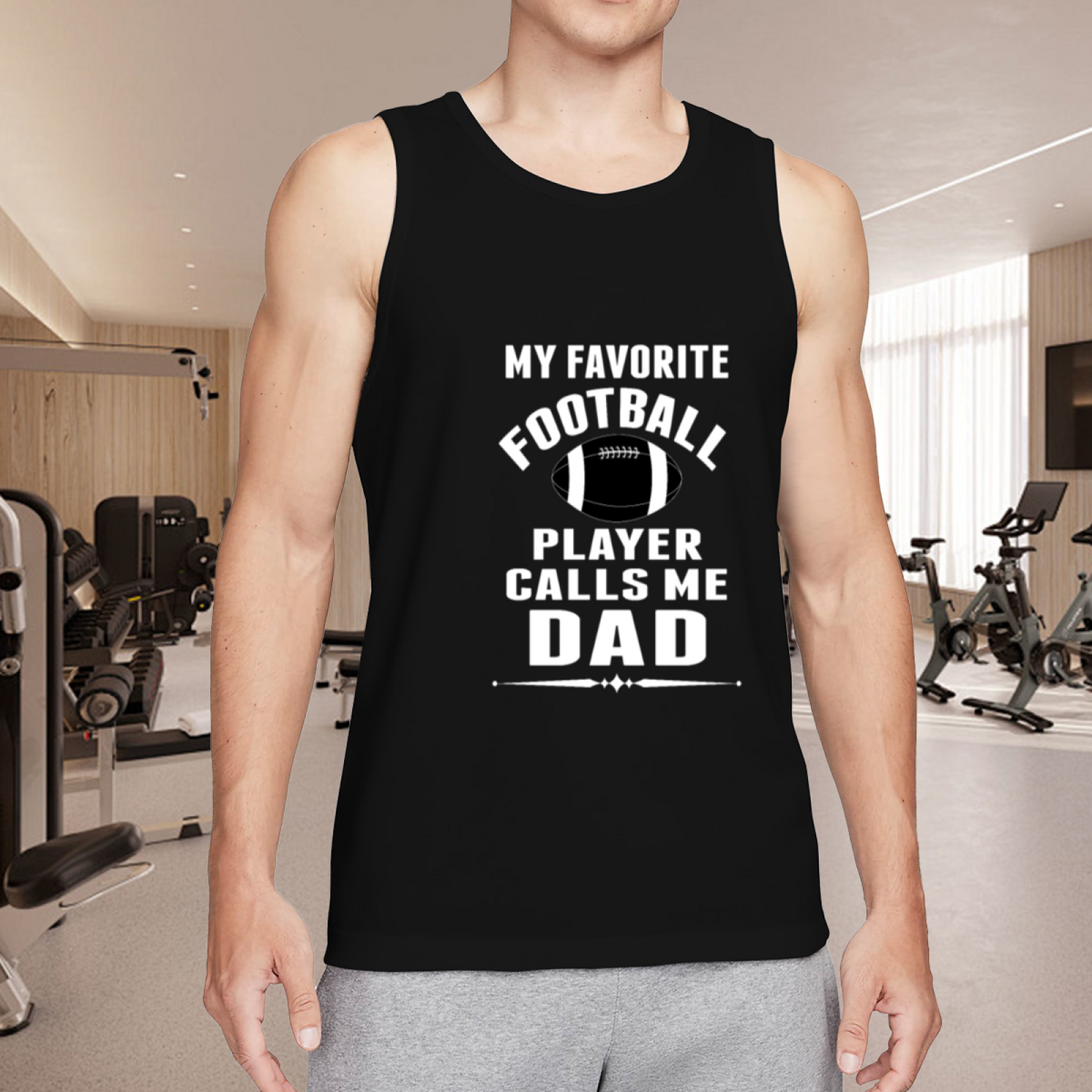 My Favorite Football Player Calls Me Dad Mens Tank