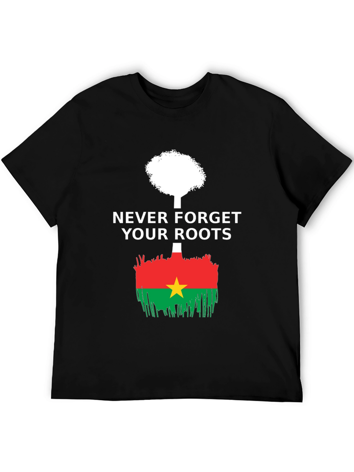 Never Forget Roots Burkina Faso Flag T-Shirt