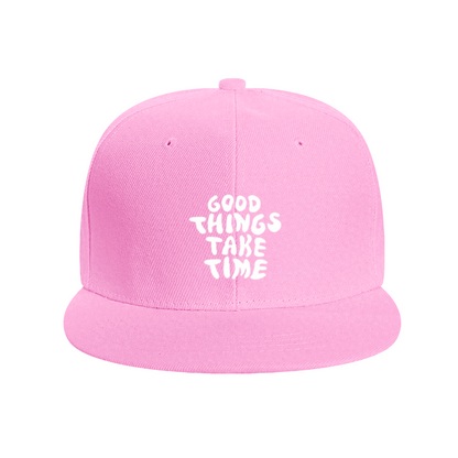 Inspiring Good Things Take Time Blue Flat Brim Snapback Hat