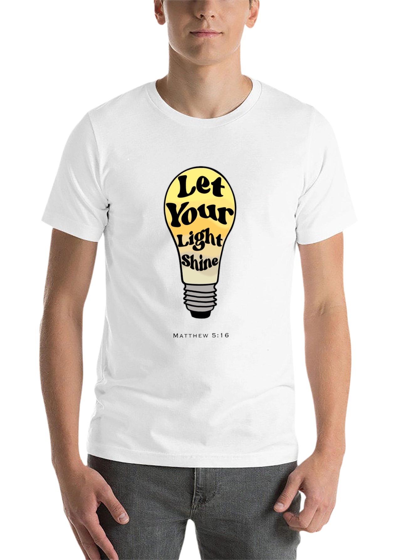 Let Your Light Shine T-Shirt - Matthew 5:16