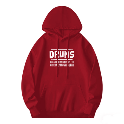 Funny Drummer Quote Graphic Hoodie, Comfort Casual Pullover