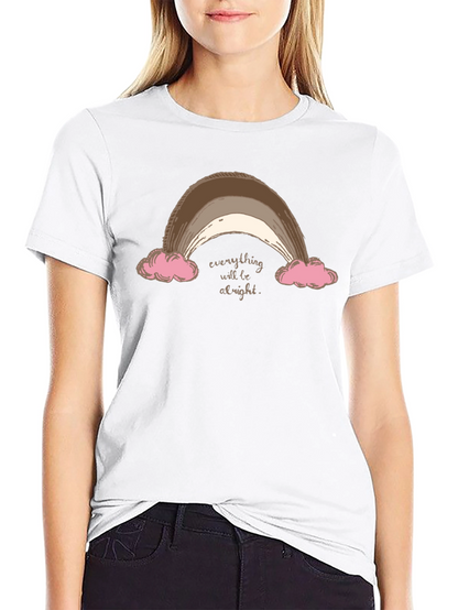Everything Will Be Alright Rainbow T-Shirt