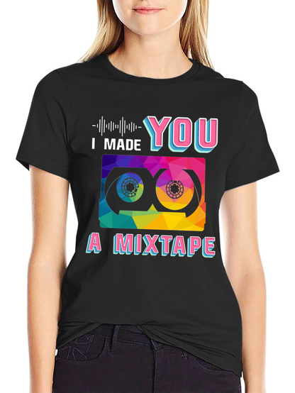 I Made You a Mixtape Graphic Tee