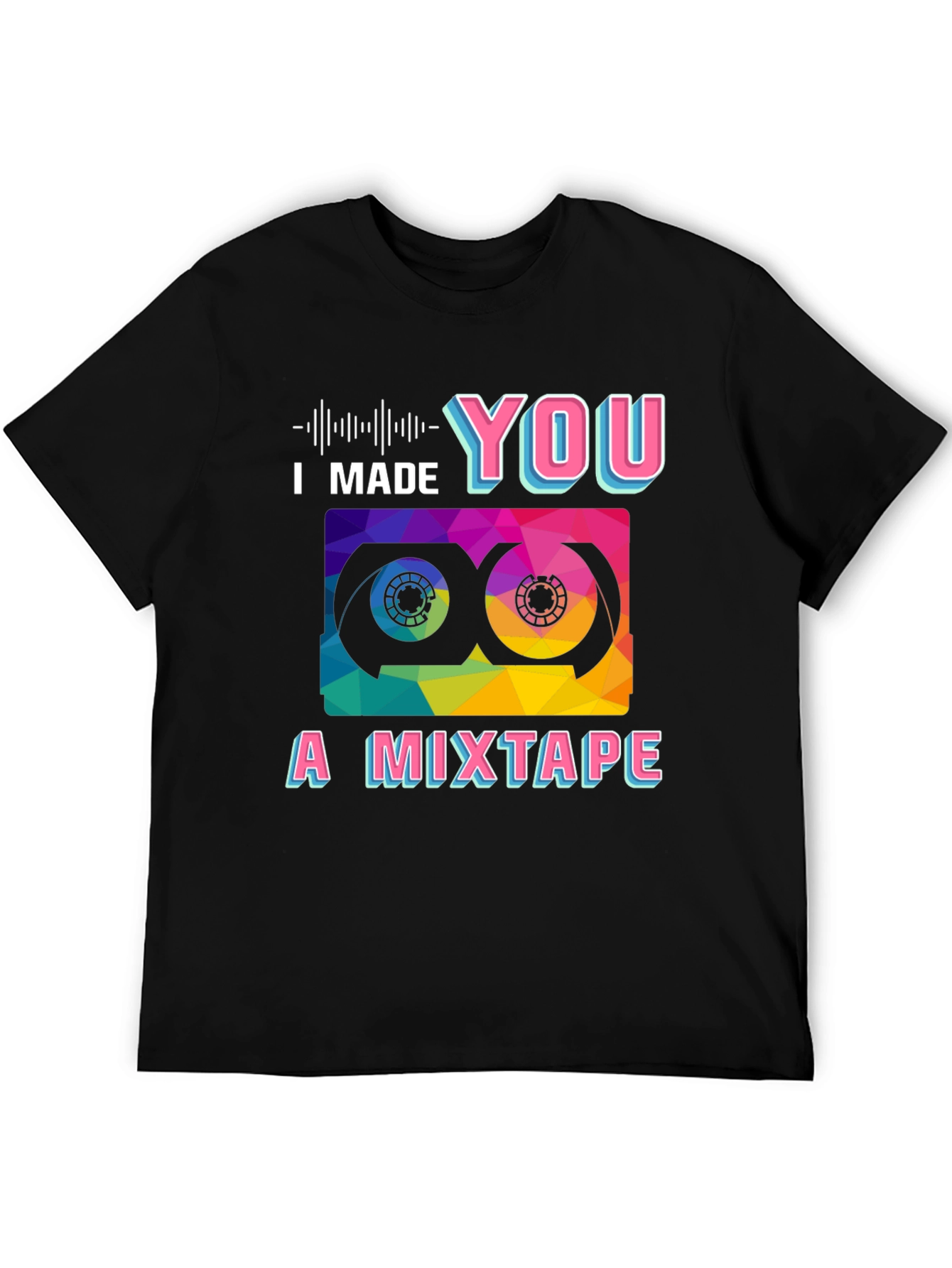 I Made You a Mixtape Graphic Tee