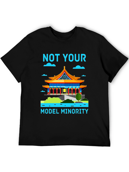 Not Your Model Minority Graphic Tee