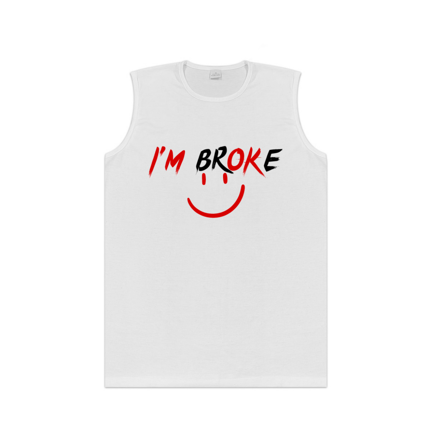 I¡¯m Broke Funny Red Smile Face Meme Casual Sleeveless Tee