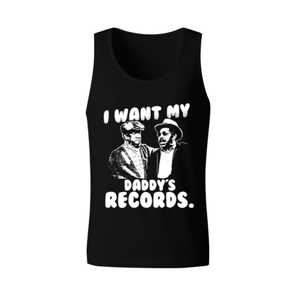 I Want My Daddy¡¯s Records Retro Hip Hop Tank Tee