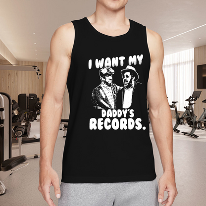 I Want My Daddy¡¯s Records Retro Hip Hop Tank Tee