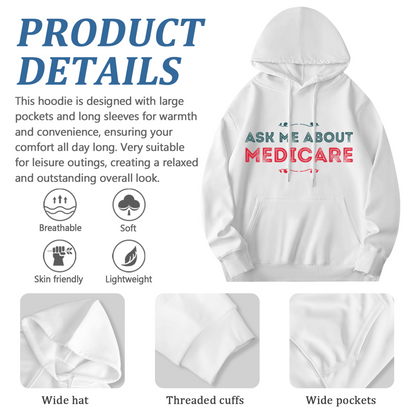 Ask Me About Medicare Vintage Text White Hoodie, Comfort Daily Unisex Top