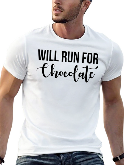 Will Run For Chocolate T-Shirt