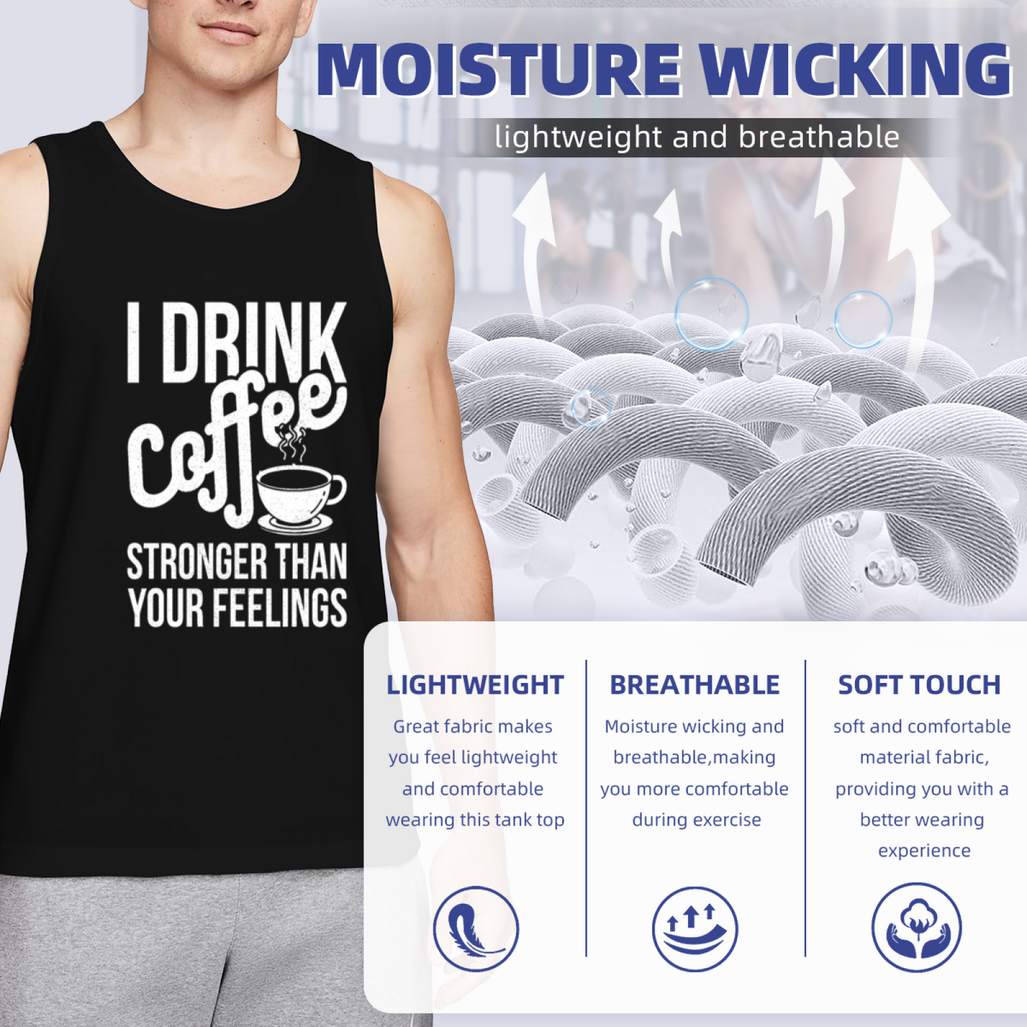 I Drink Coffee Stronger Than Your Feelings Coffee Addict Tank
