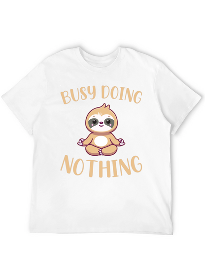 Busy Doing Nothing Sloth T-Shirt Funny Relaxation Tee