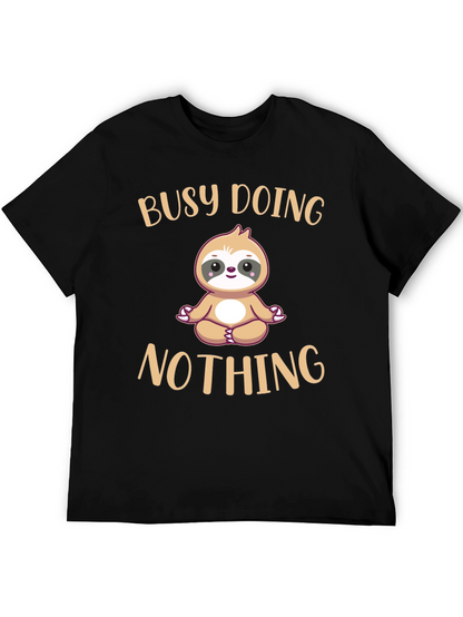 Busy Doing Nothing Sloth T-Shirt Funny Relaxation Tee