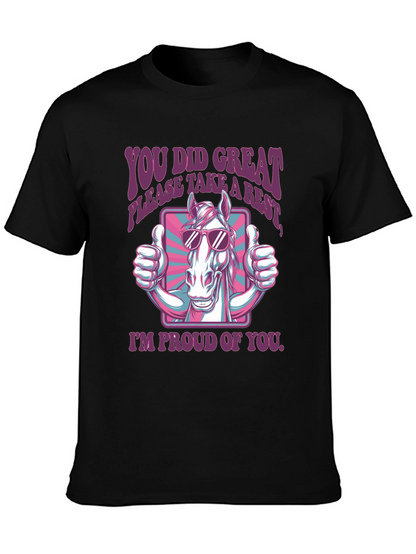 You Did Great Horse T-Shirt