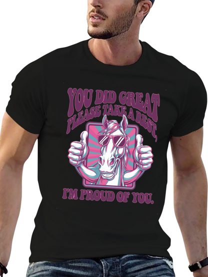You Did Great Horse T-Shirt