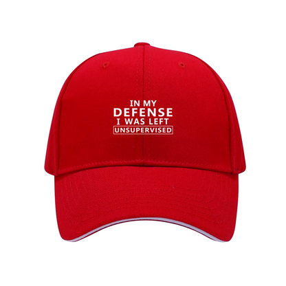 Funny Slogan In My Defense I Was Left Unsupervised Red Sandwich Baseball Cap, Humor Daily Hat
