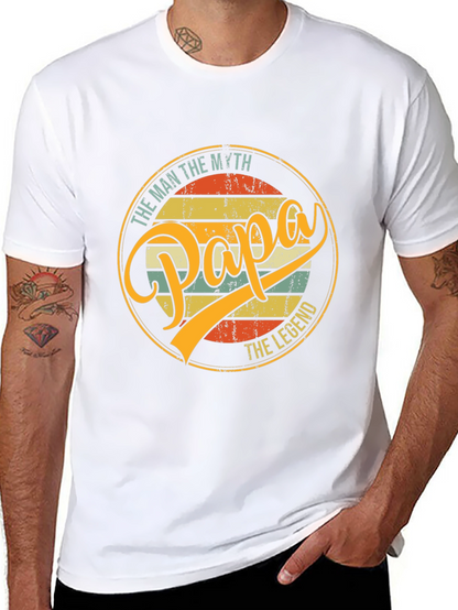 Papa The Man The Myth The Legend T-Shirt