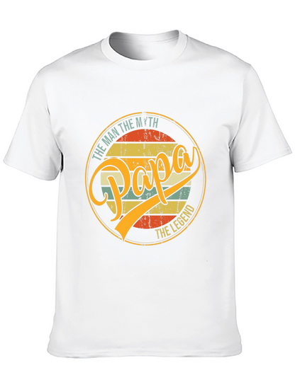 Papa The Man The Myth The Legend T-Shirt