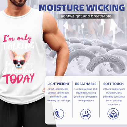 I¡¯m Only Talking To My Chihuahua Cute Dog Print Men¡¯s Tank