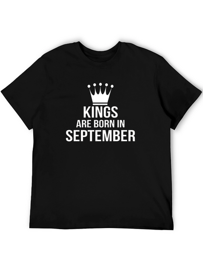 Kings Are Born in September Mens T-Shirt
