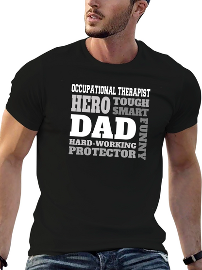 Occupational Therapist Dad T-Shirt - Hero Smart Funny