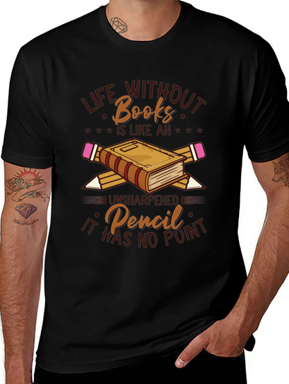 Life Without Books Graphic T-Shirt