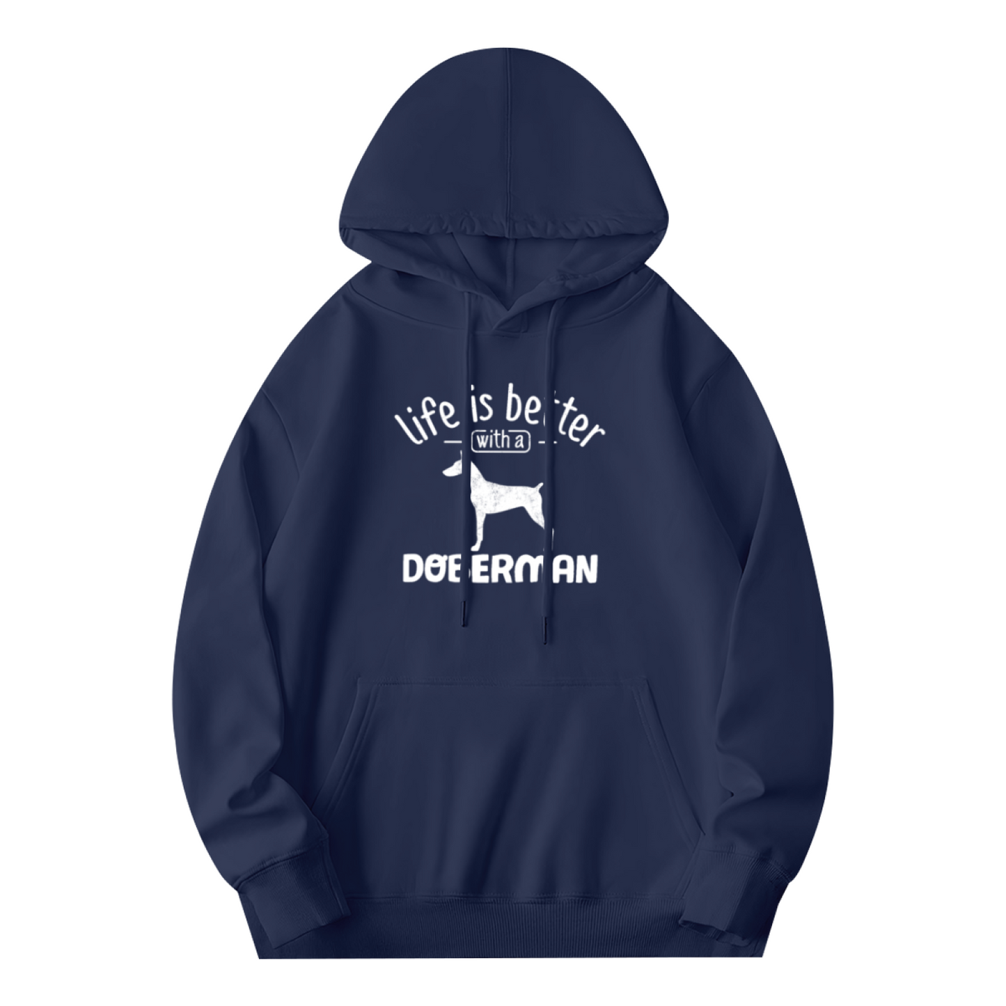 Life Is Better With A Doberman Dog Navy Hoodie