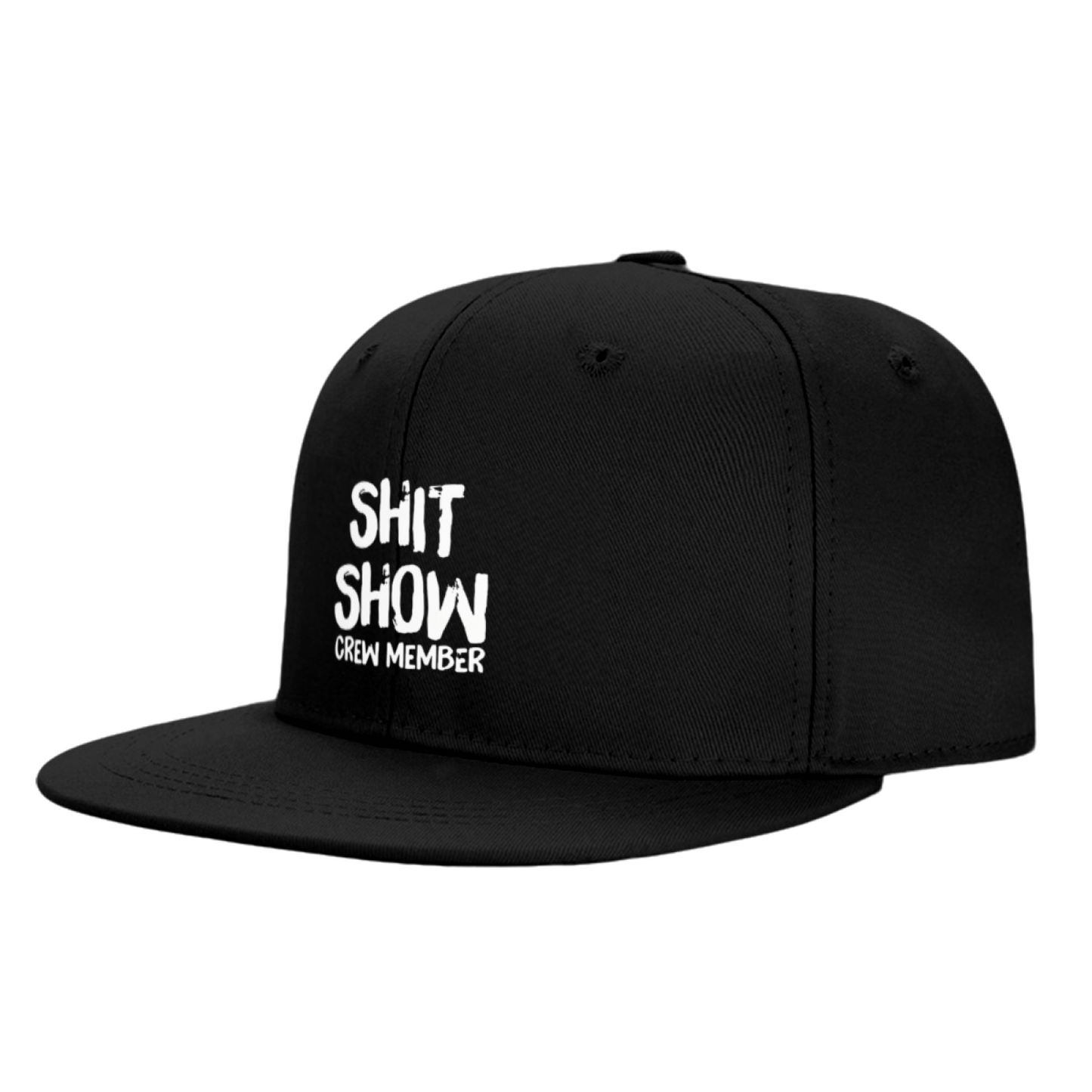 Funny Shit Show Crew Member Black Flat Brim Snapback Sun Hat, Sarcastic Meme Street Cap