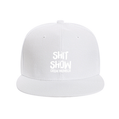 Funny Shit Show Crew Member Black Flat Brim Snapback Sun Hat, Sarcastic Meme Street Cap