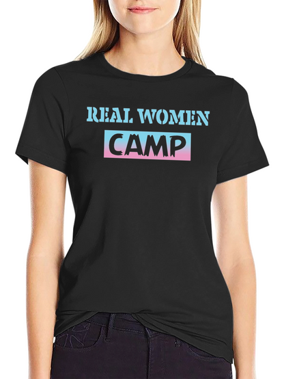 Real Women CAMP T-Shirt