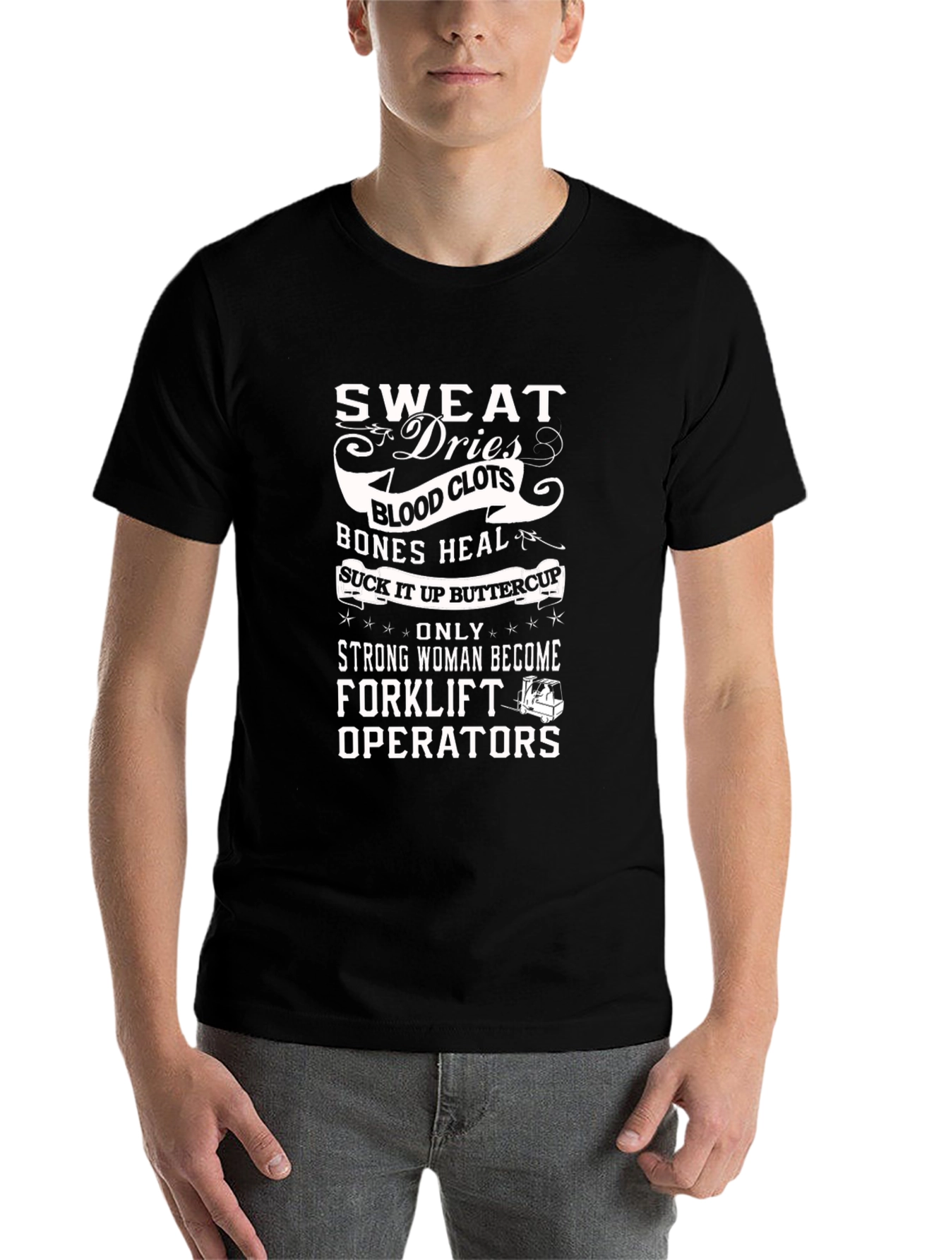 Sweat Dries Forklift Operator Graphic Tee