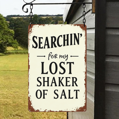 Searchin¡¯ For My Lost Shaker Of Salt Retro Kitchen Tin Sign