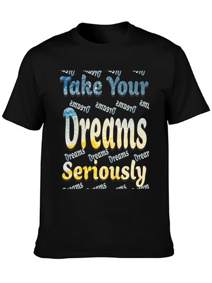 Dreams Motivational Graphic Tee