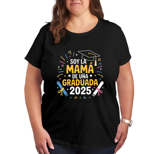 Soy La Mam¨¢ De Una Graduada 2025 Spanish Grad Mom Plus Size Women¡¯s Printed T-Shirt