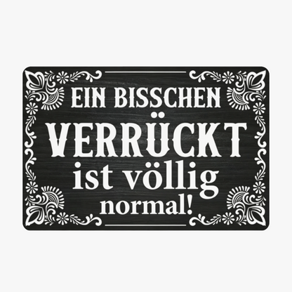 Funny German Crazy Life Phrase Black Tin Sign