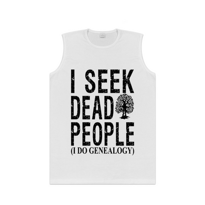 Genealogy Lover I Seek Dead People Vintage Tank Top