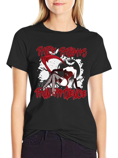 Thick Thighs Thin Patience Graphic Tee
