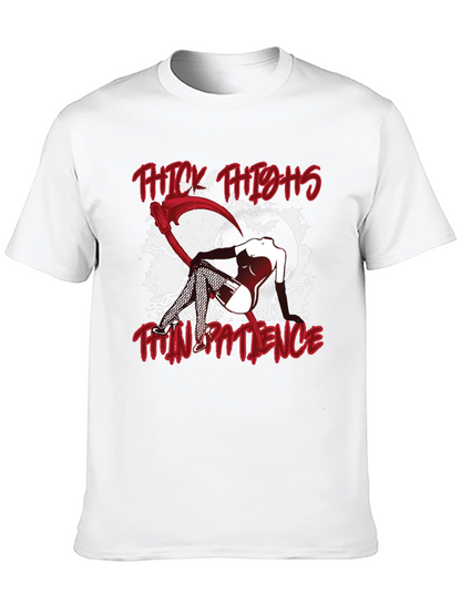 Thick Thighs Thin Patience Graphic Tee