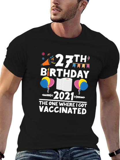 27th Birthday 2021 Vaccinated T-Shirt