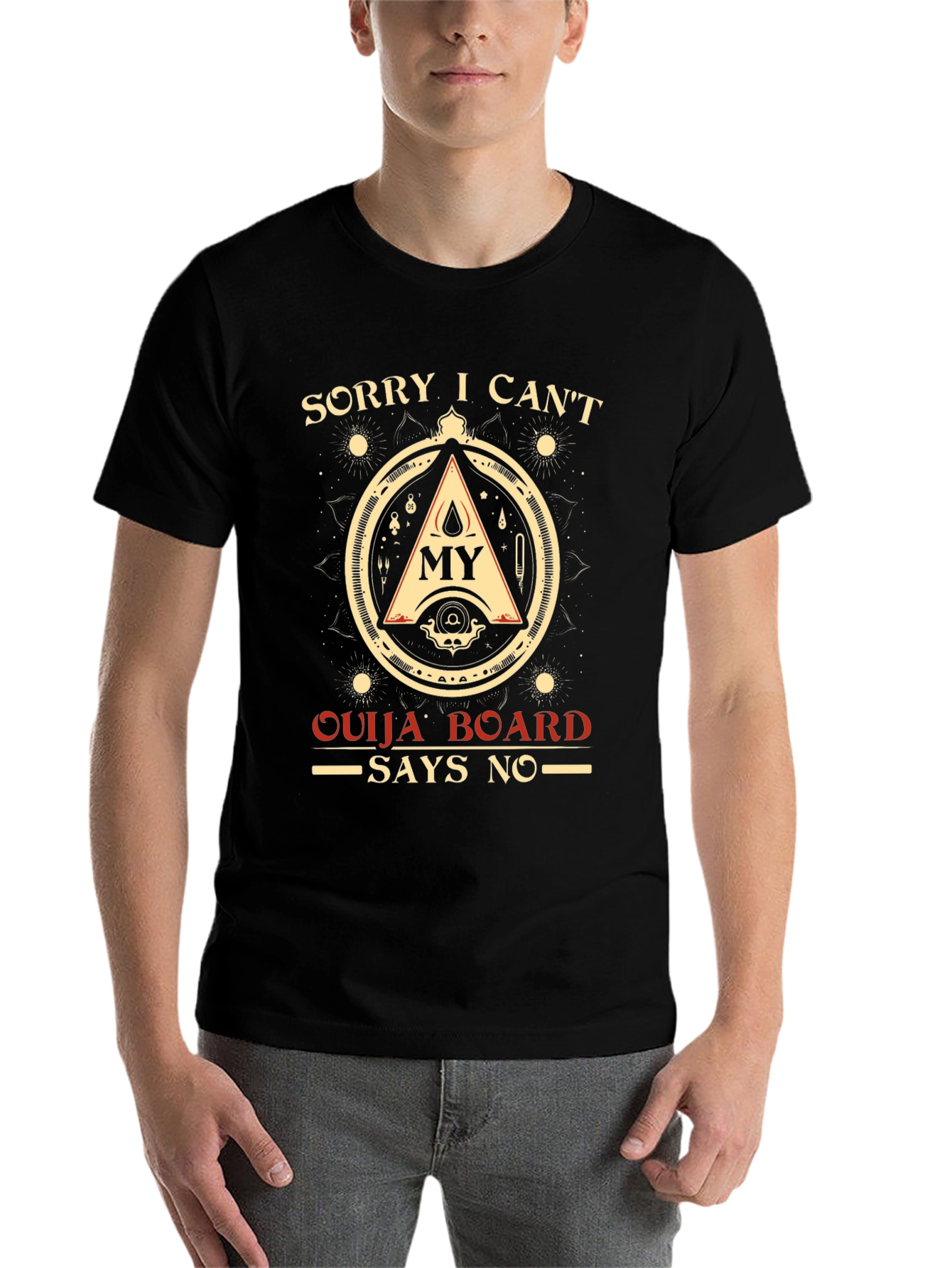 Sorry Ouija Board Says No Graphic T-Shirt