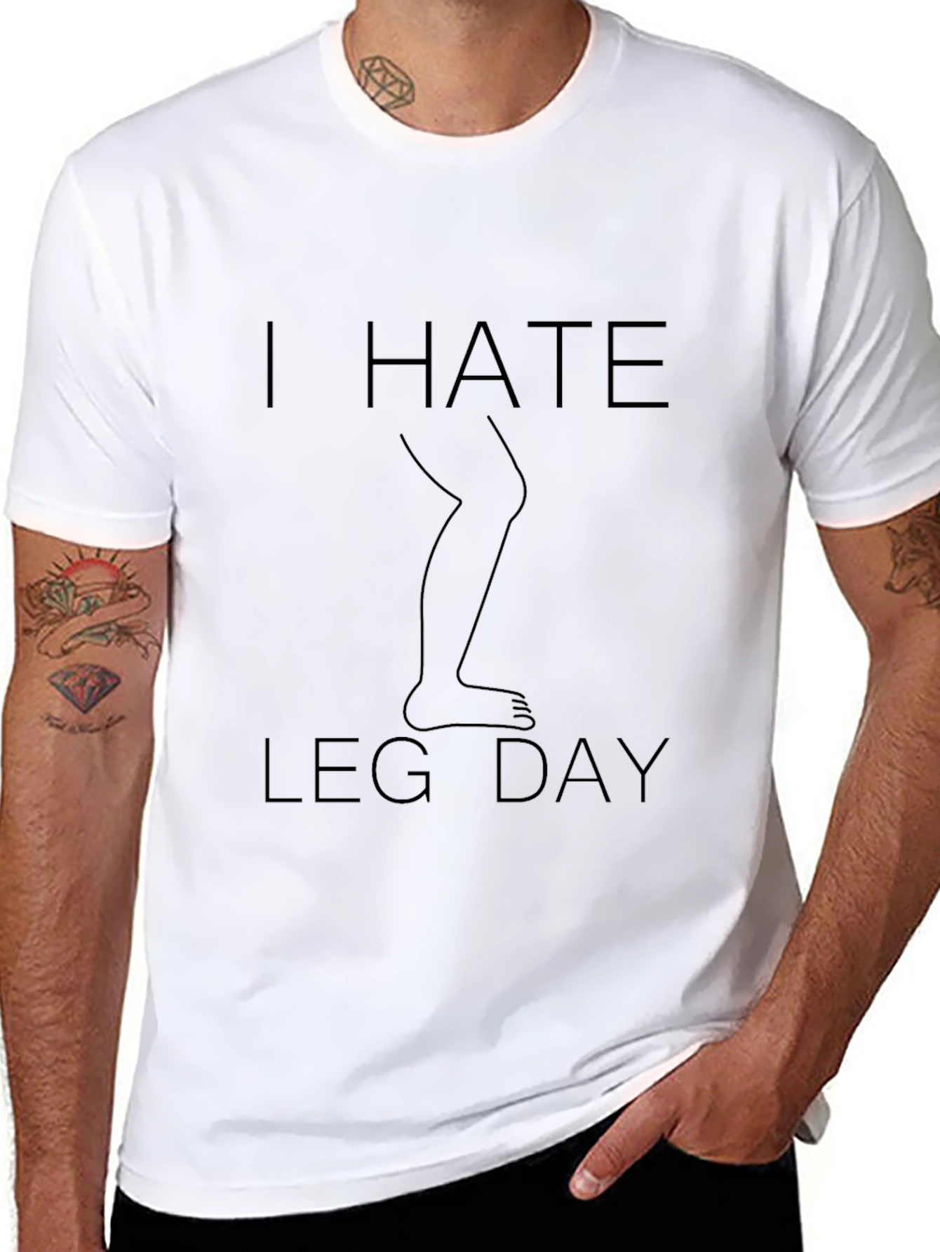 I Hate Leg Day T-Shirt - Fitness Humor