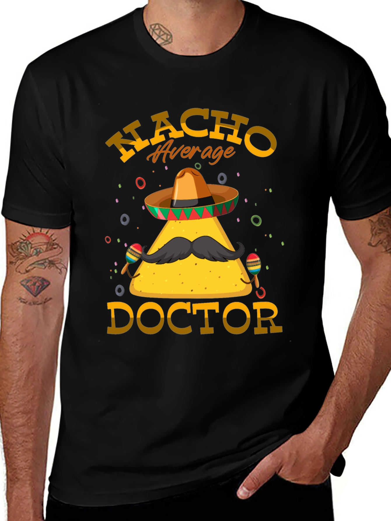 Nacho Average Doctor T-Shirt - Funny Graphic Tee
