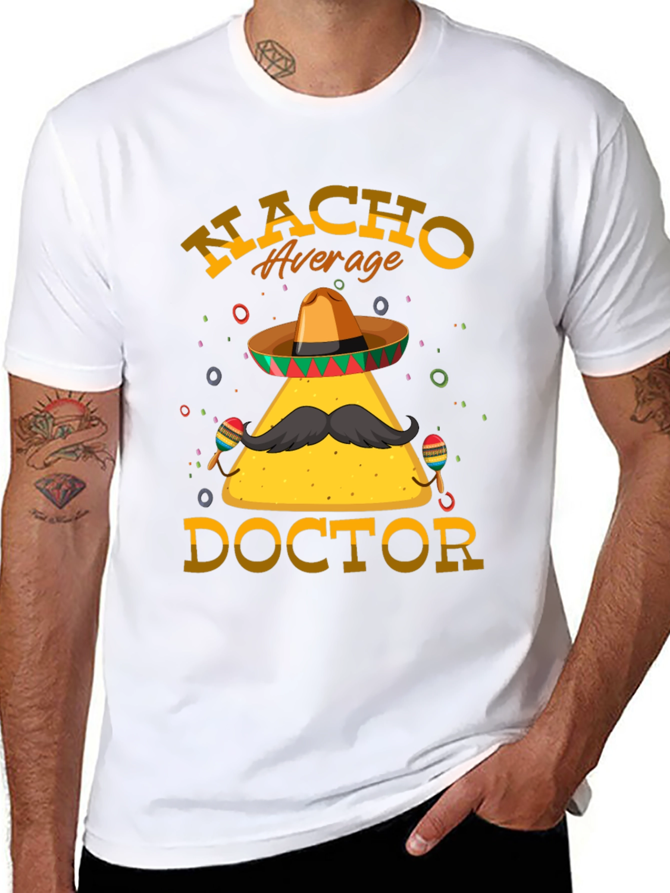 Nacho Average Doctor T-Shirt - Funny Graphic Tee