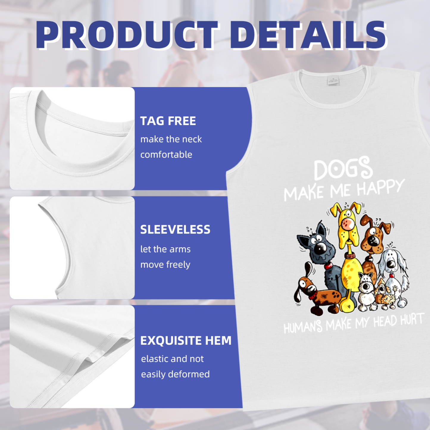 Dogs Make Me Happy Cute Cartoon Puppy Lover Tank