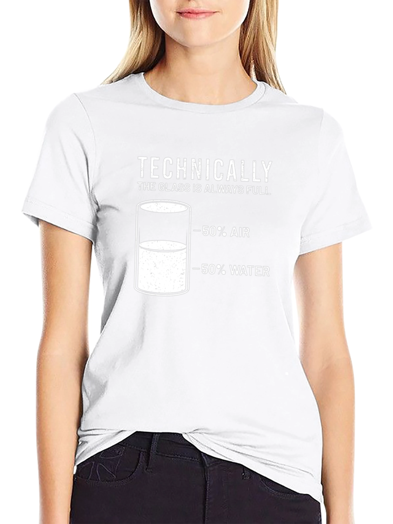 Technically The Glass is Always Full T-Shirt