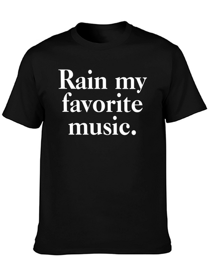 Rain My Favorite Music Graphic Tee