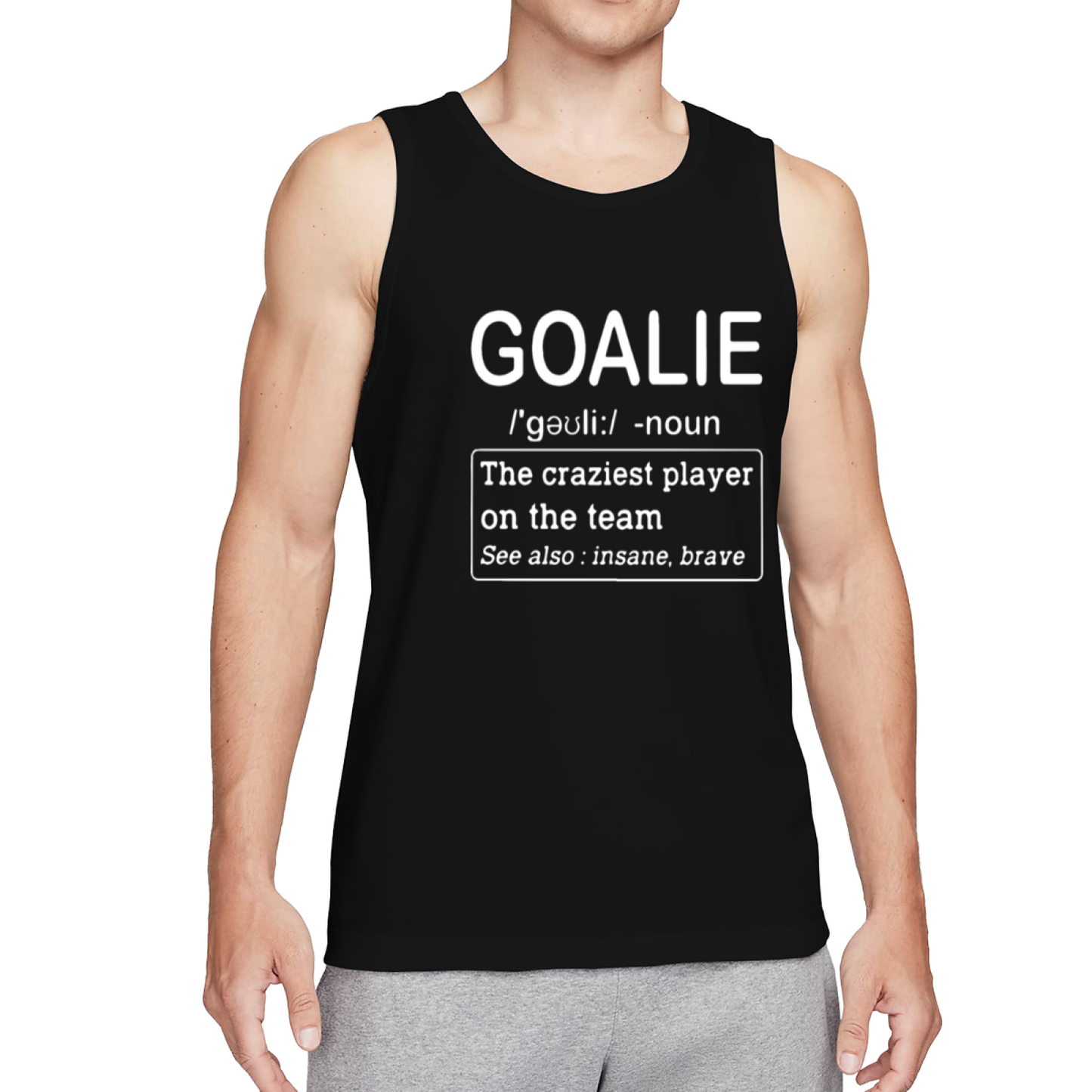 Goalie Definition Funny Ice Hockey Team Mens Cotton Tank Top