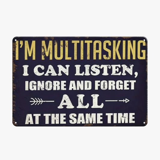 Sarcastic Multitasking Funny Vintage Metal Wall Decor Sign