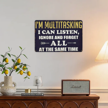 Sarcastic Multitasking Funny Vintage Metal Wall Decor Sign