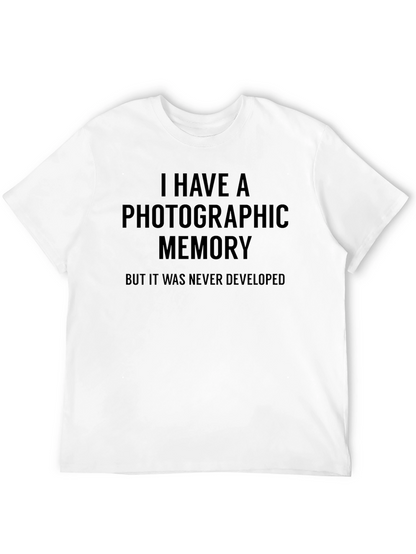 Photographic Memory Funny Graphic T-Shirt